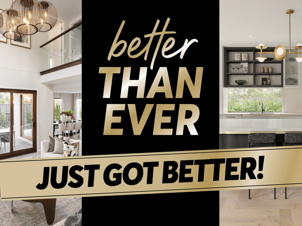 Better Than Ever Just Got Better