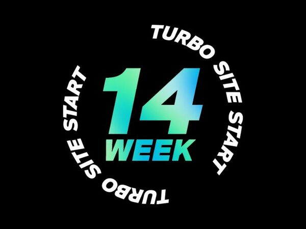 14 Week Turbo Site Start 