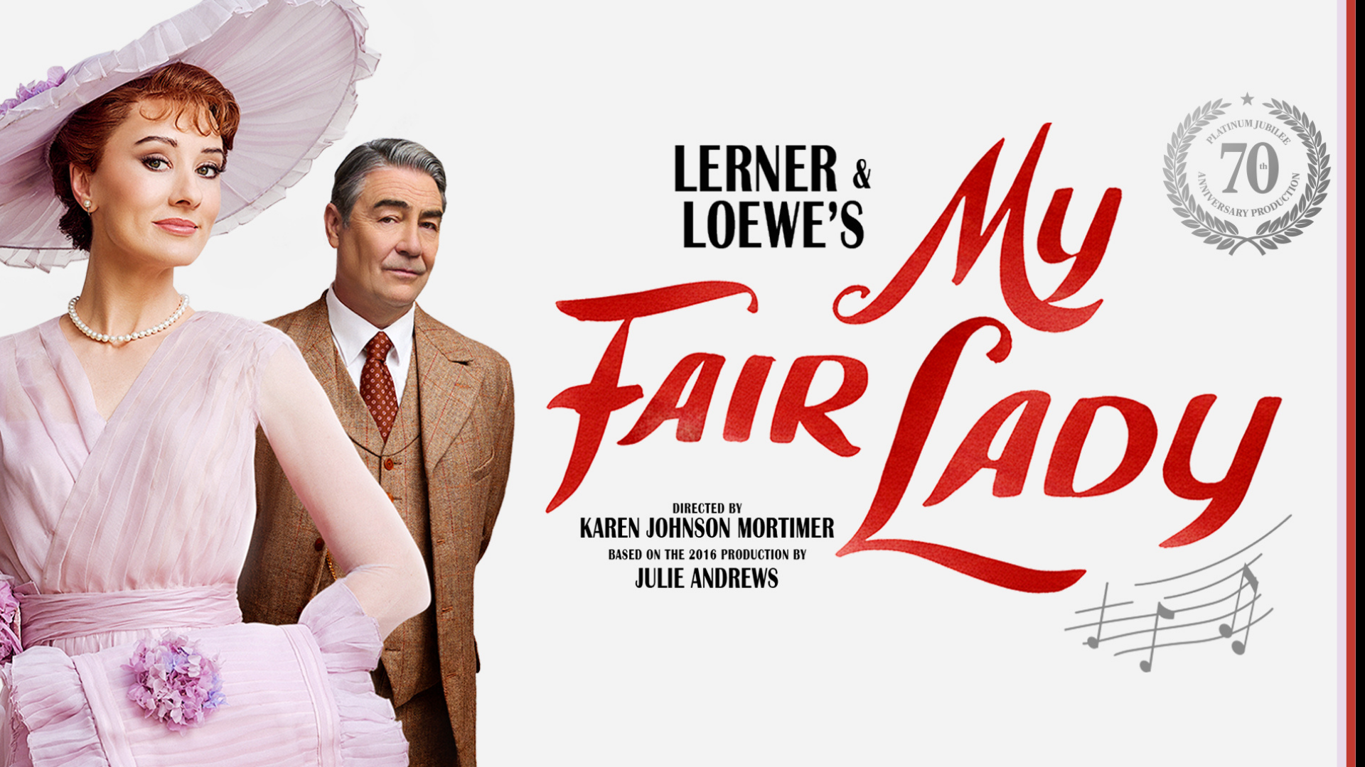 Lerner & Loewe's My Fair Lady