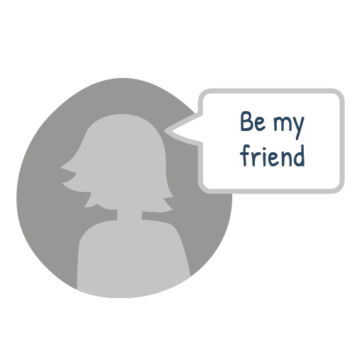 Be wary of someone you don’t know who tries to be your friend