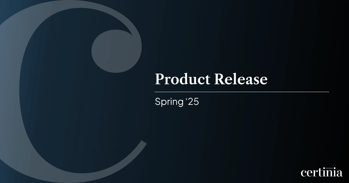 Dark gradient slide with large Certinia “C” logo and centered white text reading “Product Release” and "Spring '25"
