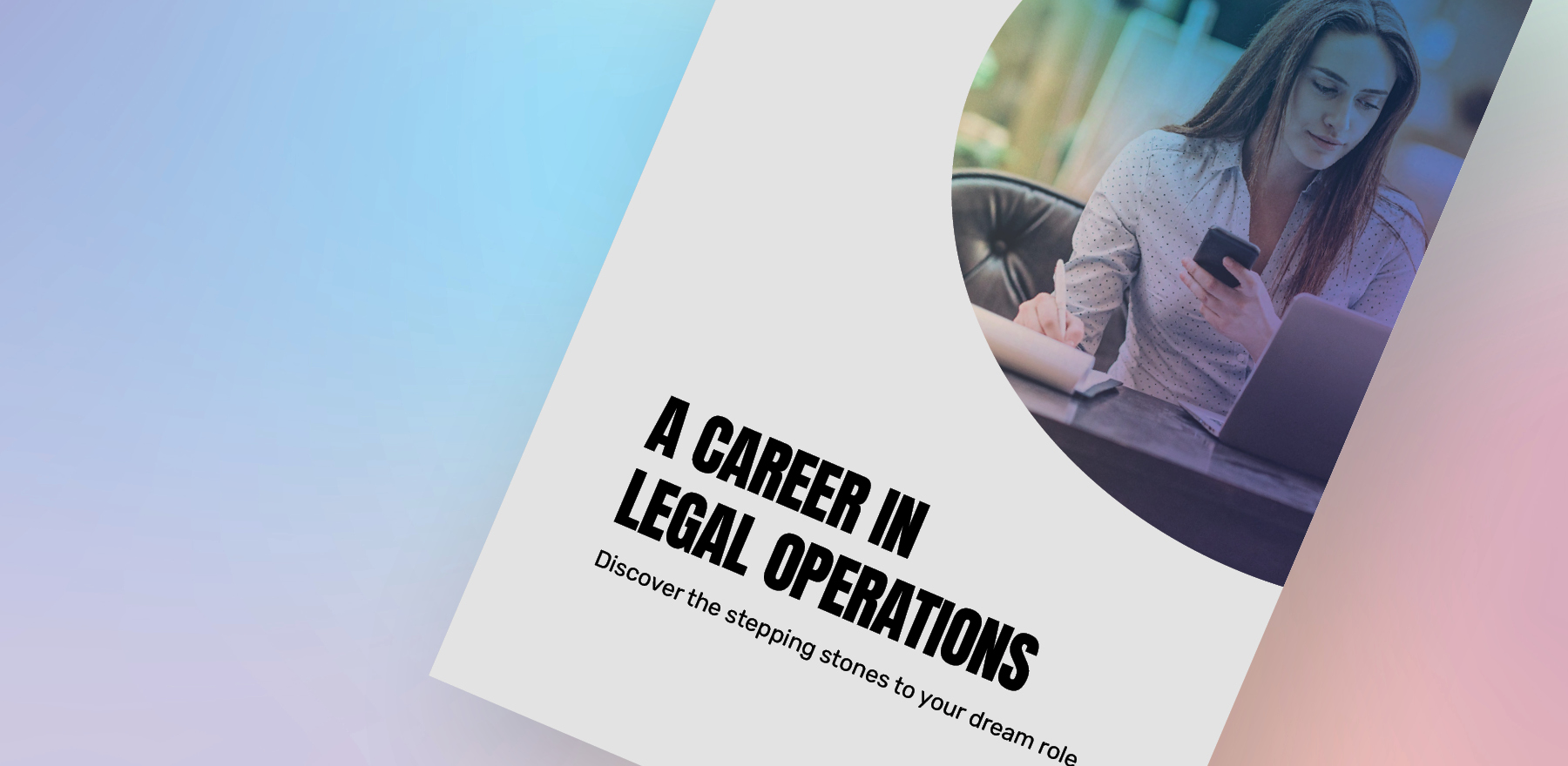 Your Guide to a Career in Legal Operations