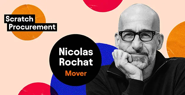 A banner of pale pink with colourful large dots around with "Scratch Procurement", in the middle a black circle with "Nicolas Rochat Mover" inside and next to that on the right a black and white photo of him 