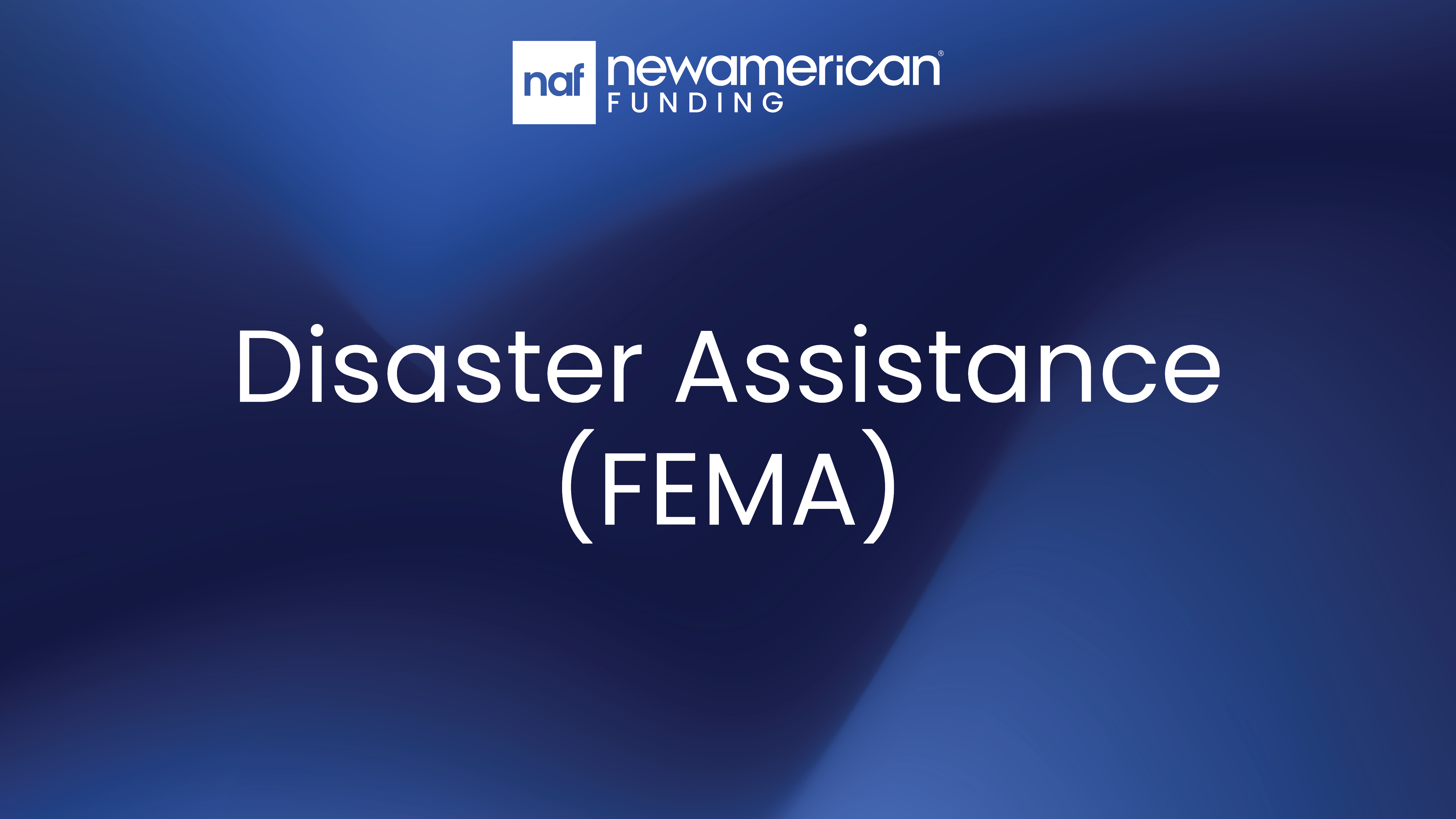Disaster Assistance (FEMA)
