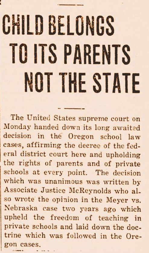 A Catholic Sentinel headline hails the U.S. Supreme Court&rsquo;s decision in Pierce v. Society of Sisters