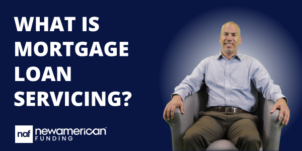 What is Mortgage Loan Servicing?