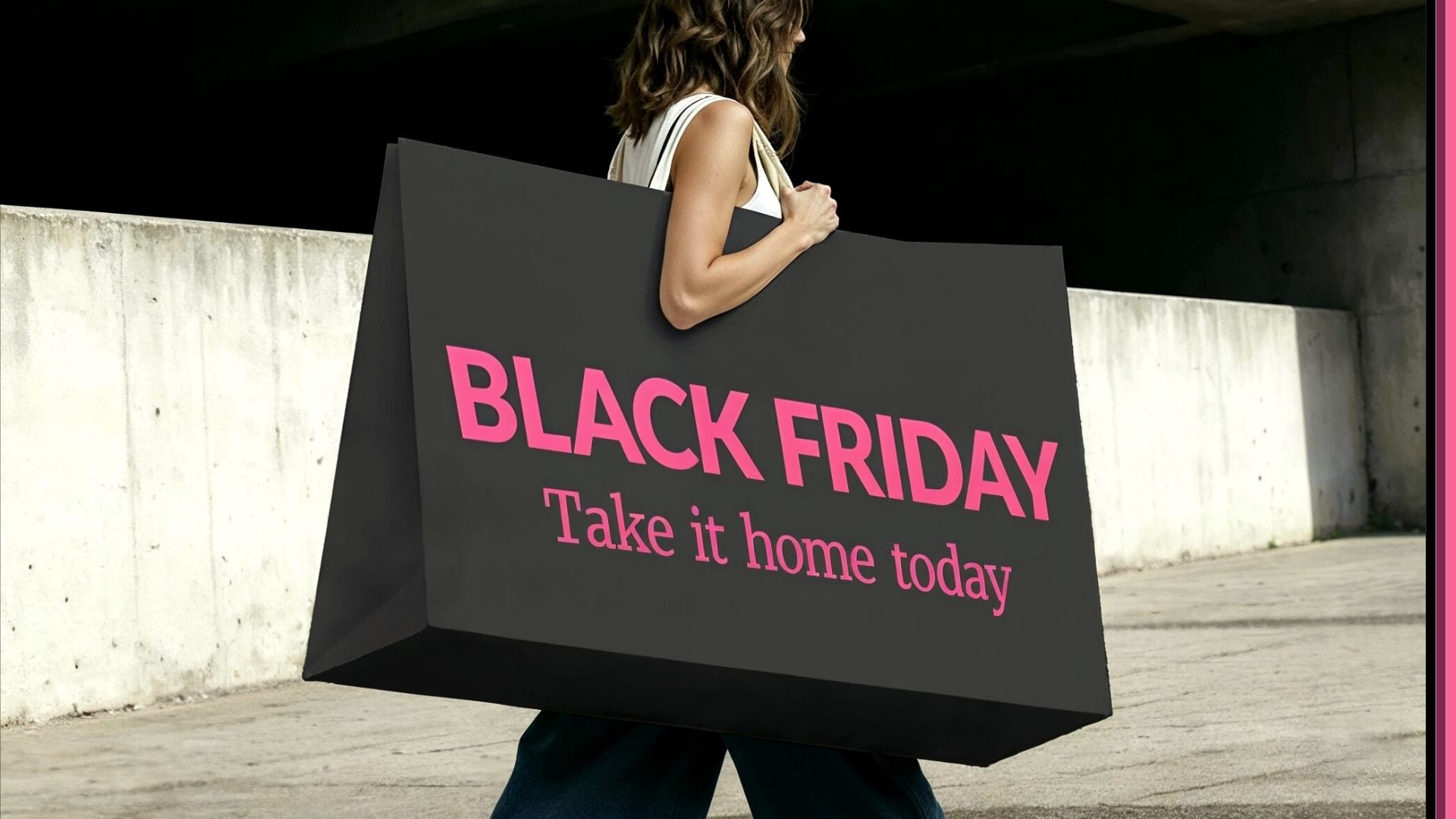 Lady walking with oversized bag that says Black Friday Take it Home Today