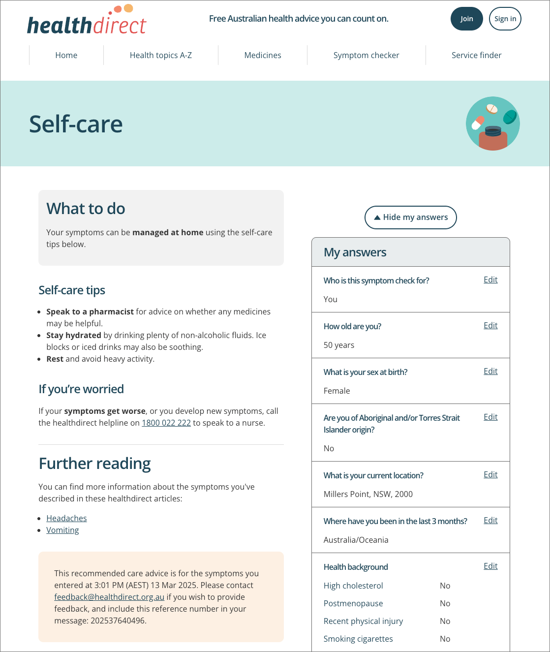 Symptom Checker users receive valuable advice on how to recover at home.