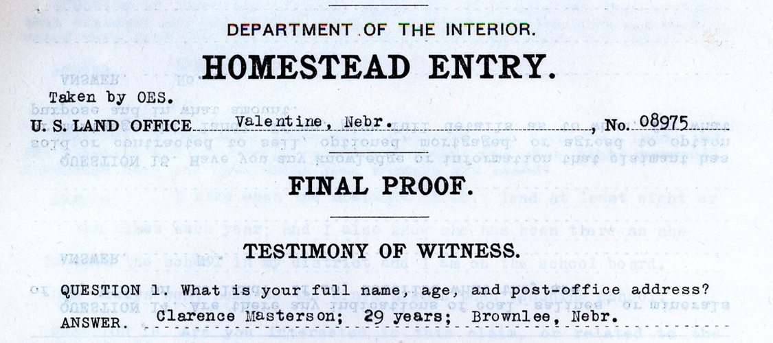 A historical homestead entry.